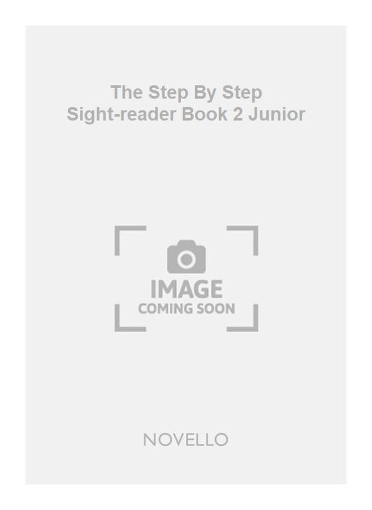 Howe A The Step By Step Sight-reader Book 2 Junior